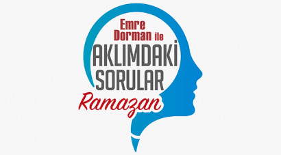 Emre Dorman ile Aklımdaki Sorular Ramazan