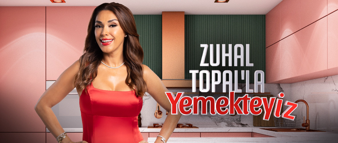 Zuhal Topal'la Yemekteyiz 