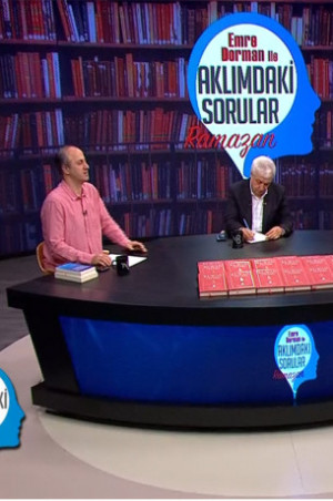 Emre Dorman ile Aklımdaki Sorular Ramazan │ 16 Mart 2024