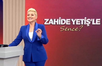 Zahide Yetiş'le Sence? | 15. Bölüm