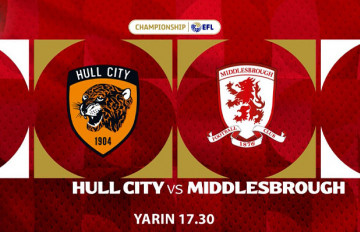 Hull City – Middlesbrough Maç Tanıtımı | Championship Play-Off Finali