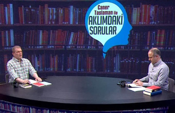 Caner Taslaman ile Aklımdaki Sorular │ 9 Ağustos 2026