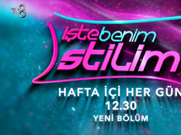 İşte Benim Stilim | 18.04.2025 Tanıtımı 